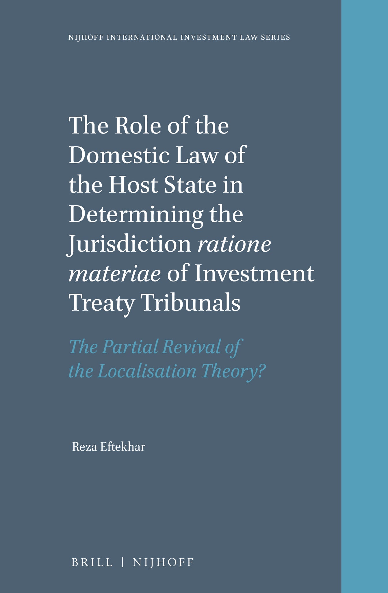 The Role of the Domestic Law of the Host State in Determining the Jurisdiction ratione materiae of Investment Treaty Tribunals