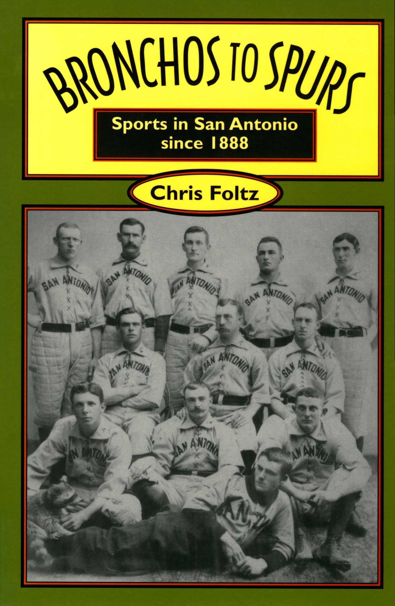 Cover image for Bronchos to Spurs ISBN 9781595347459