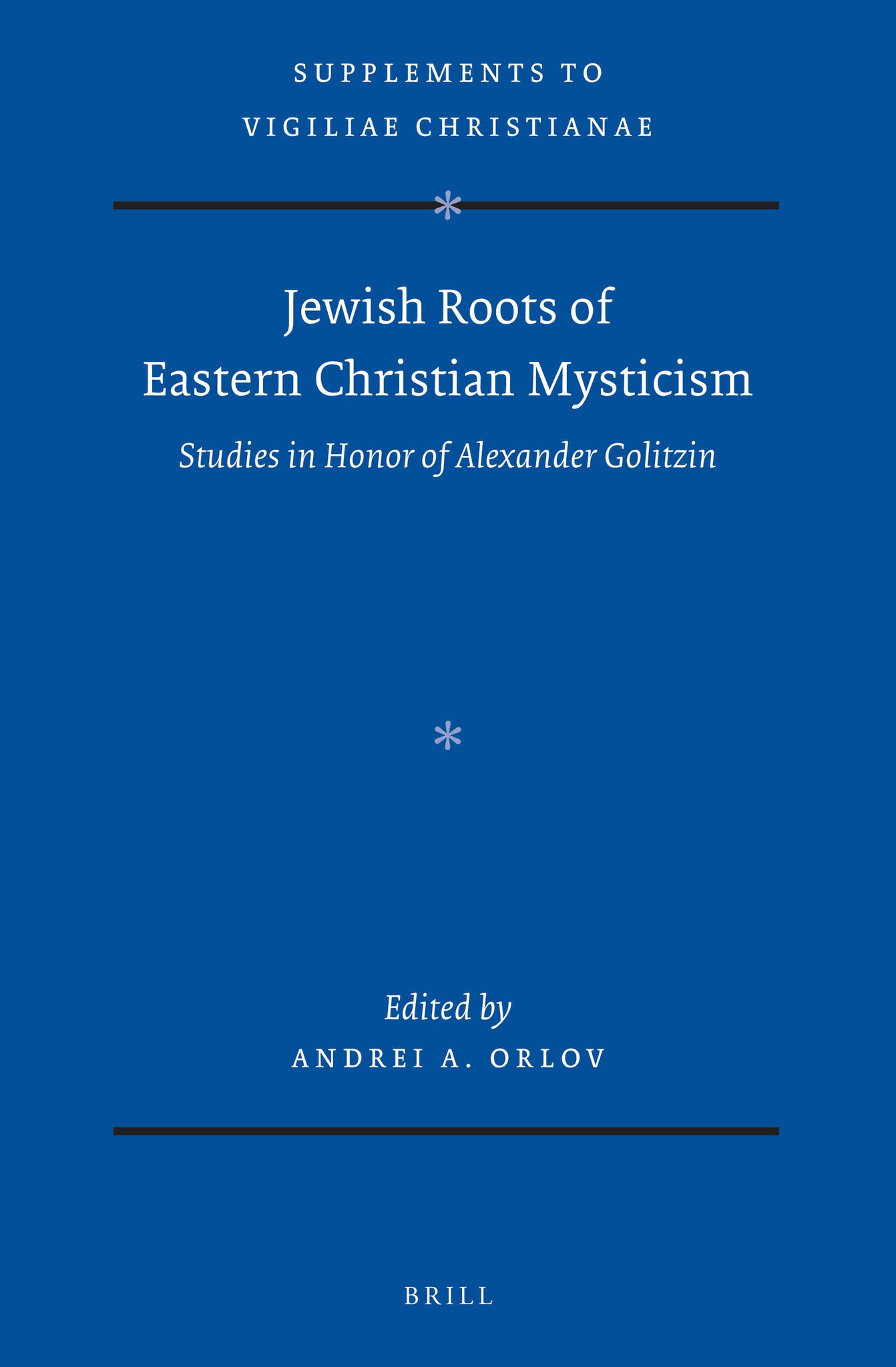 Jewish Roots of Eastern Christian Mysticism