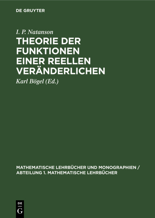 Theorie der Funktionen einer reellen Veränderlichen