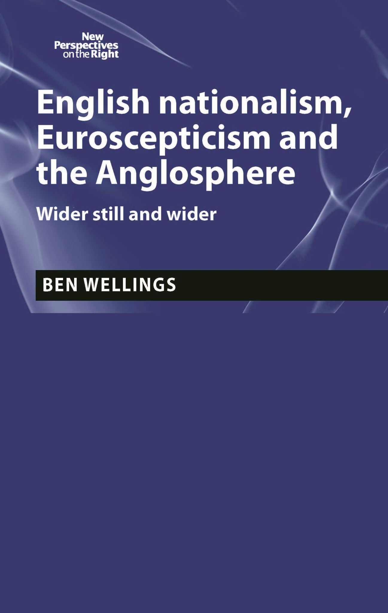 English nationalism, Brexit and the Anglosphere