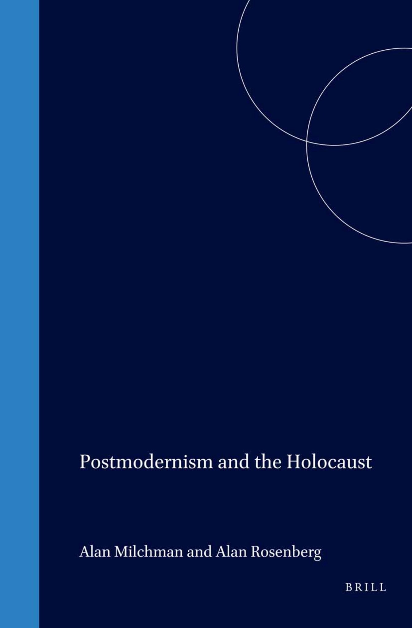 Postmodernism and the Holocaust