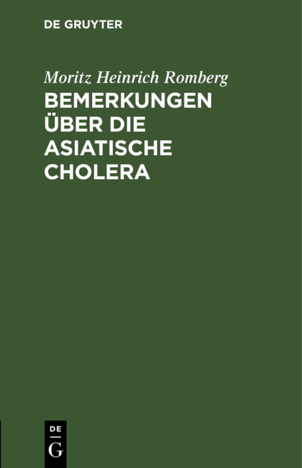 Bemerkungen über die asiatische Cholera