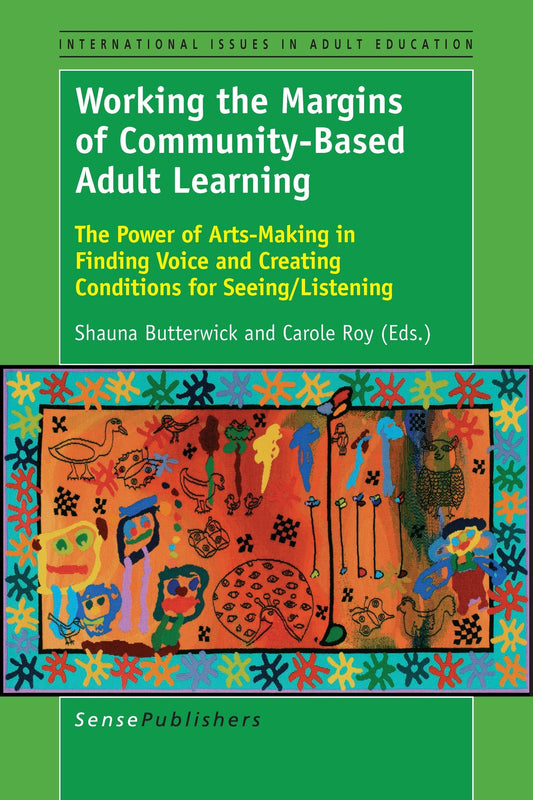 Working the Margins of Community-Based Adult Learning