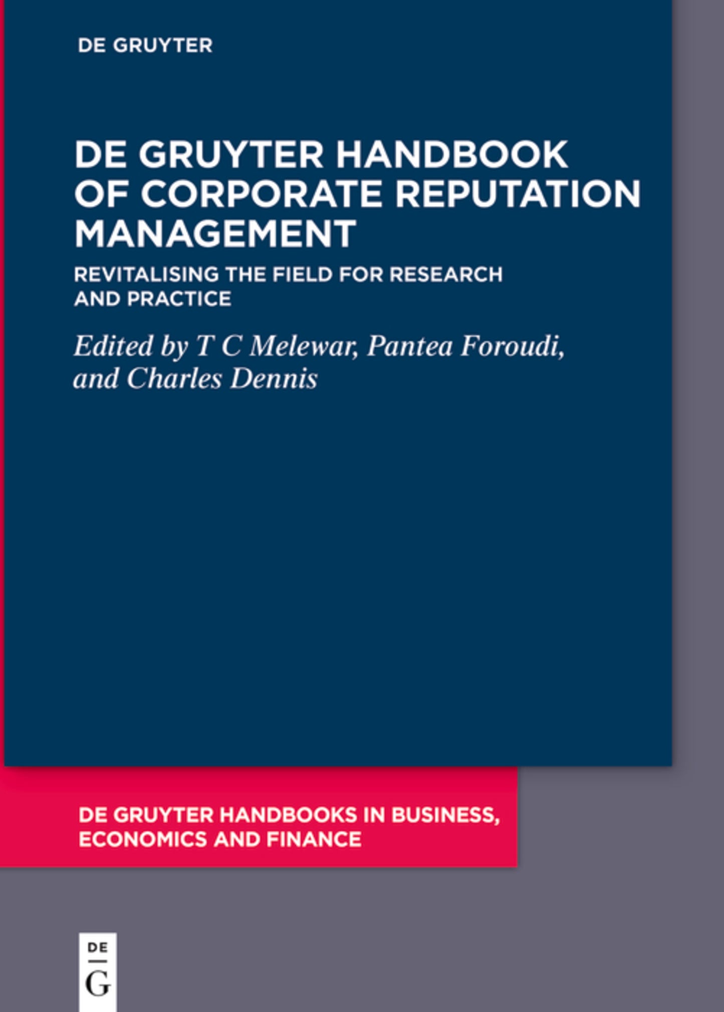 De Gruyter Handbook of Corporate Reputation Management