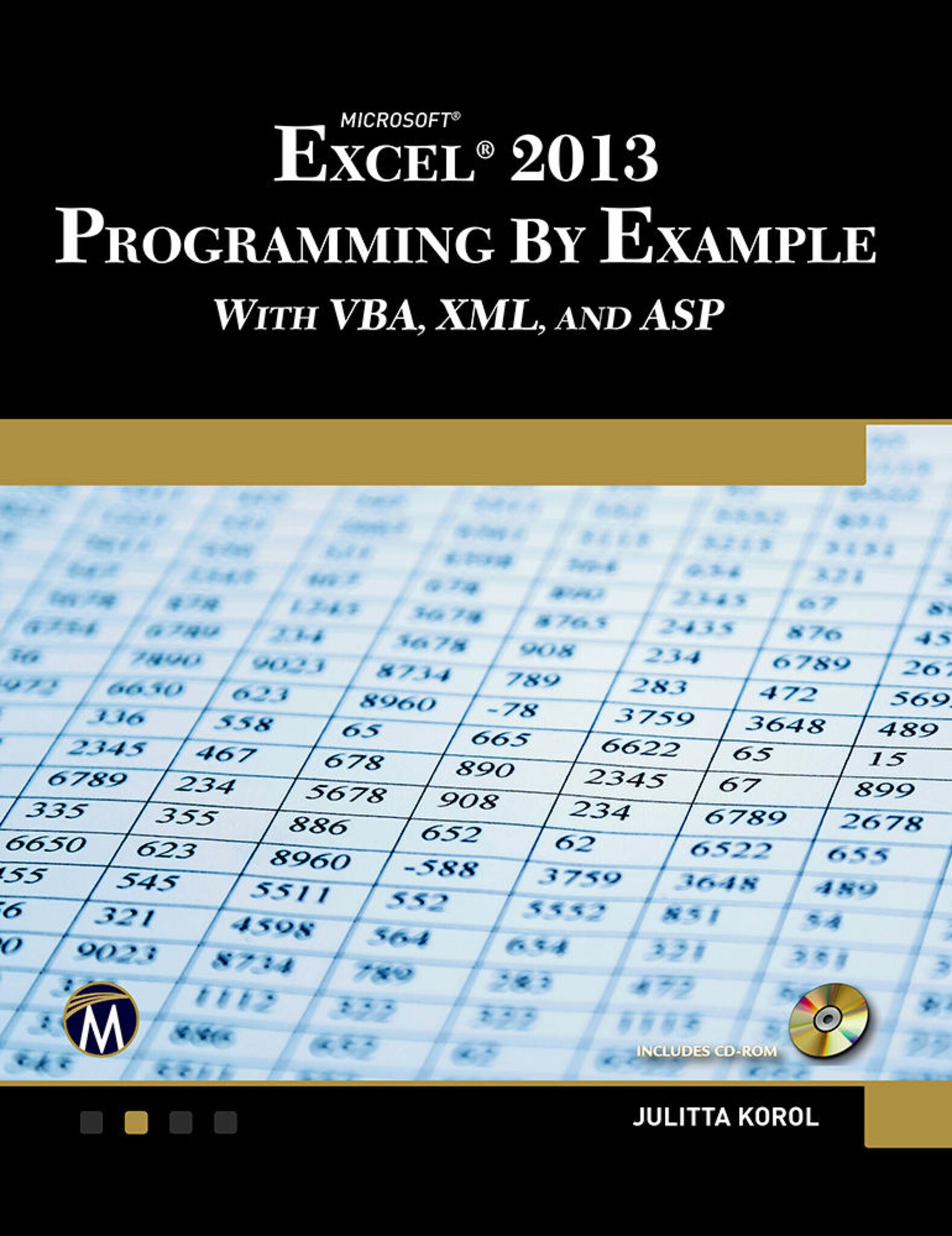 Cover image for Microsoft Excel 2013 Programming by Example with VBA, XML, and ASP ISBN 9781938549915