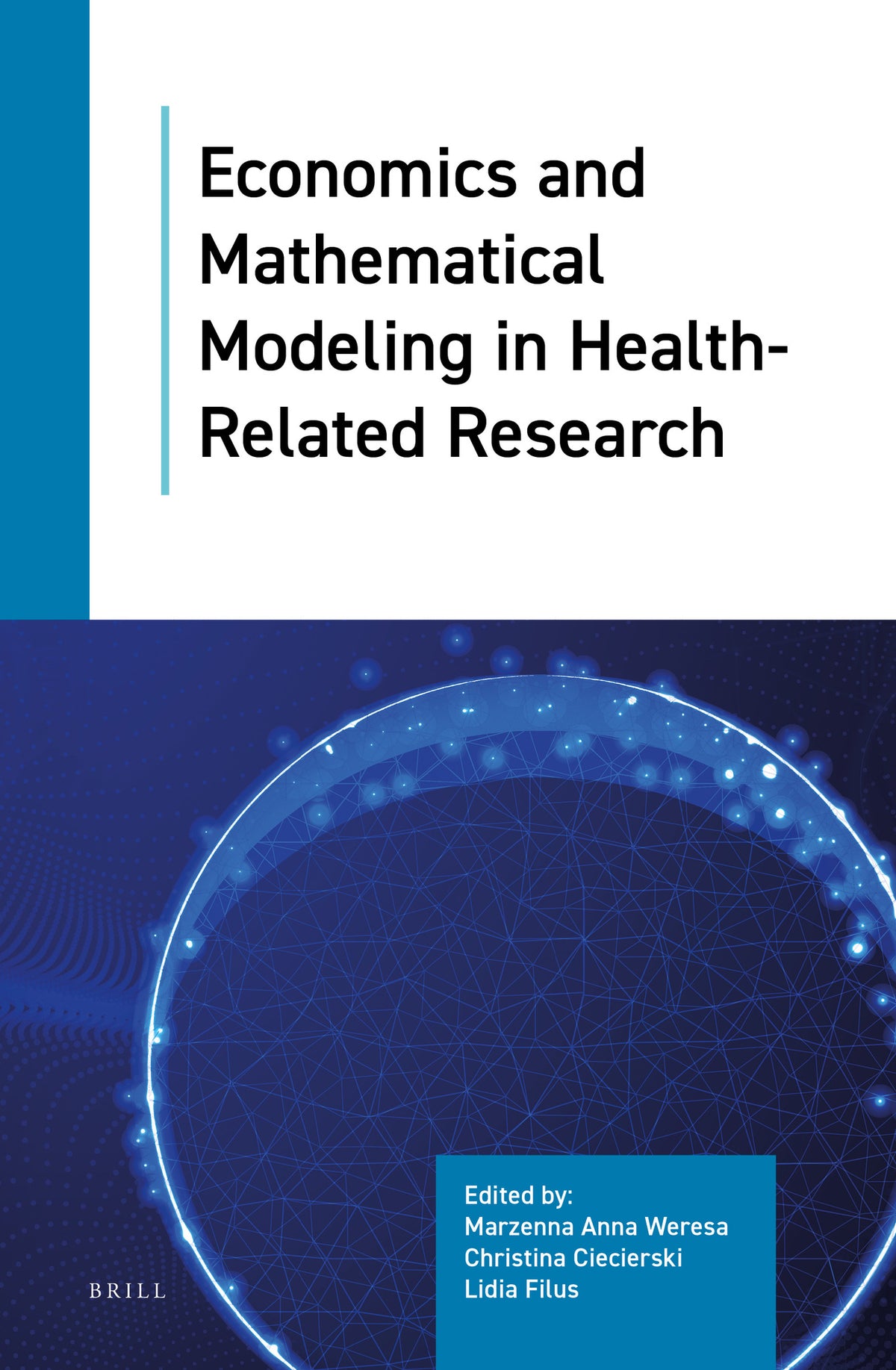 Cover image for Economics and Mathematical Modeling in Health-Related Research ISBN 9789004512122
