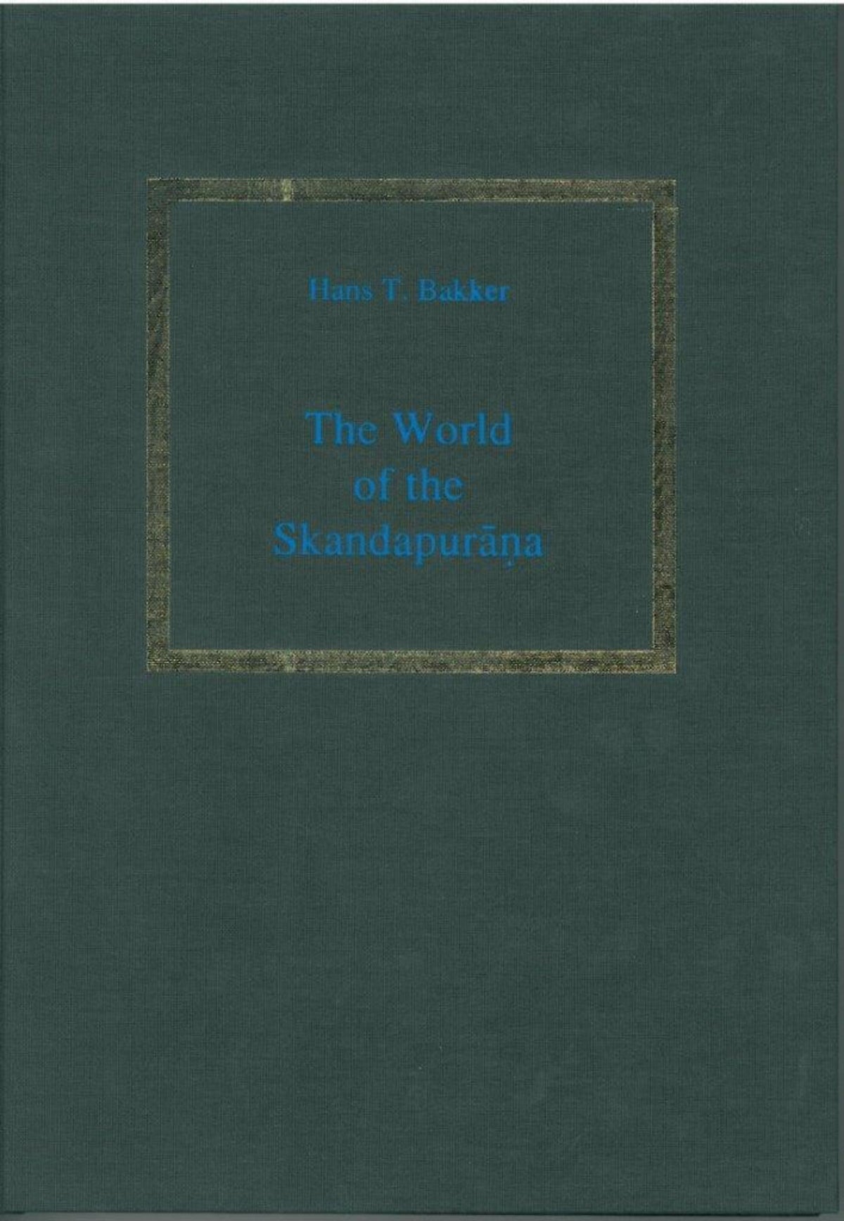 The World of the Skandapurāṇa