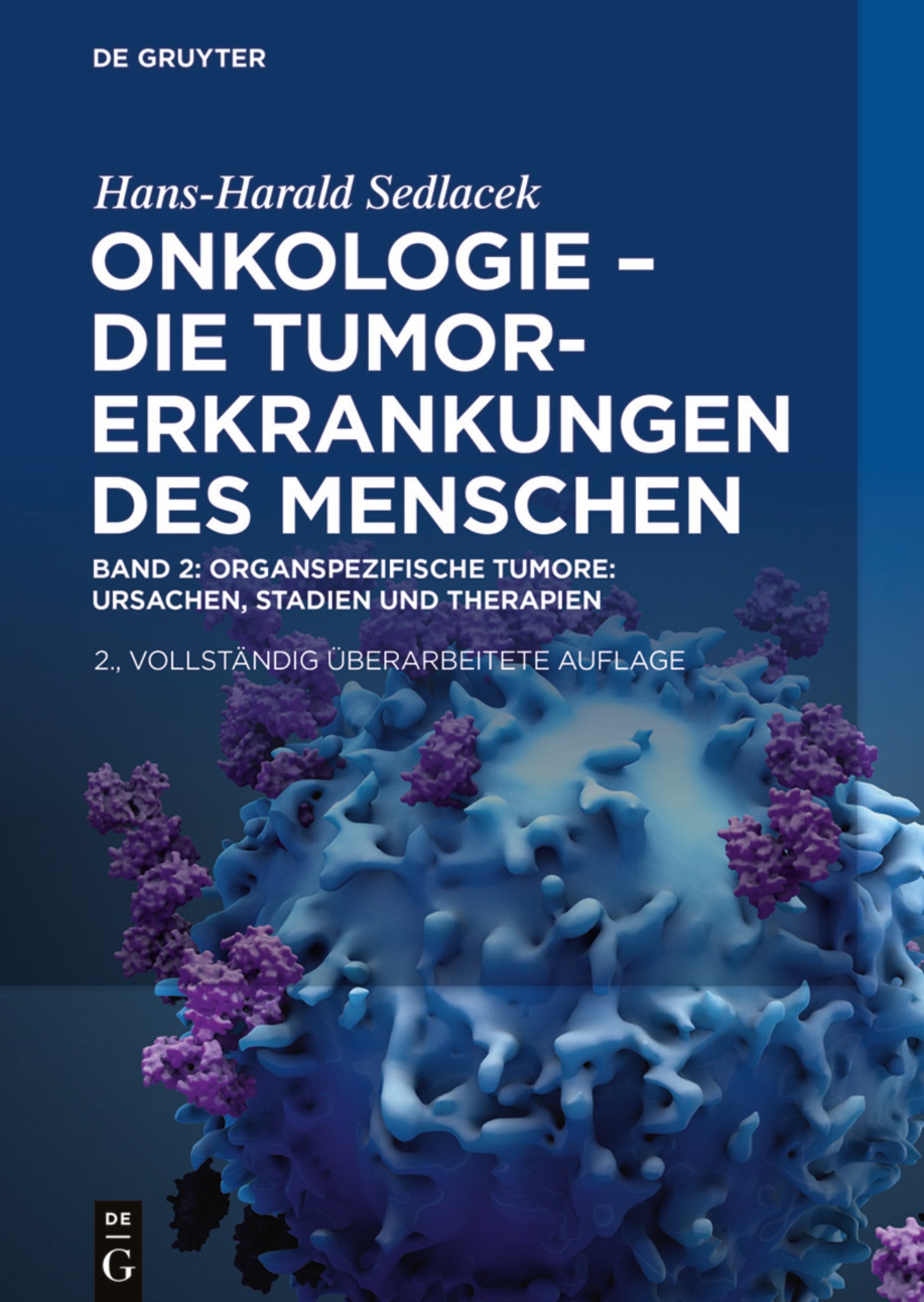 Onkologie - Die Tumorerkrankungen des Menschen