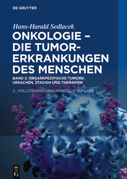 Onkologie - Die Tumorerkrankungen des Menschen