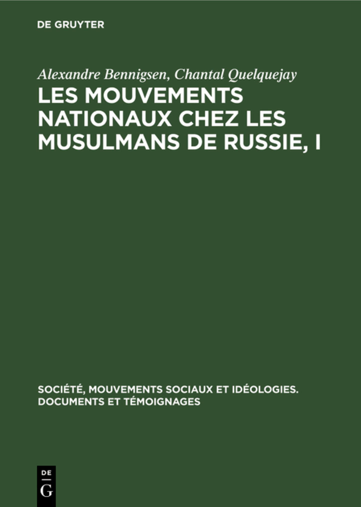 Les mouvements nationaux chez les musulmans de Russie, I