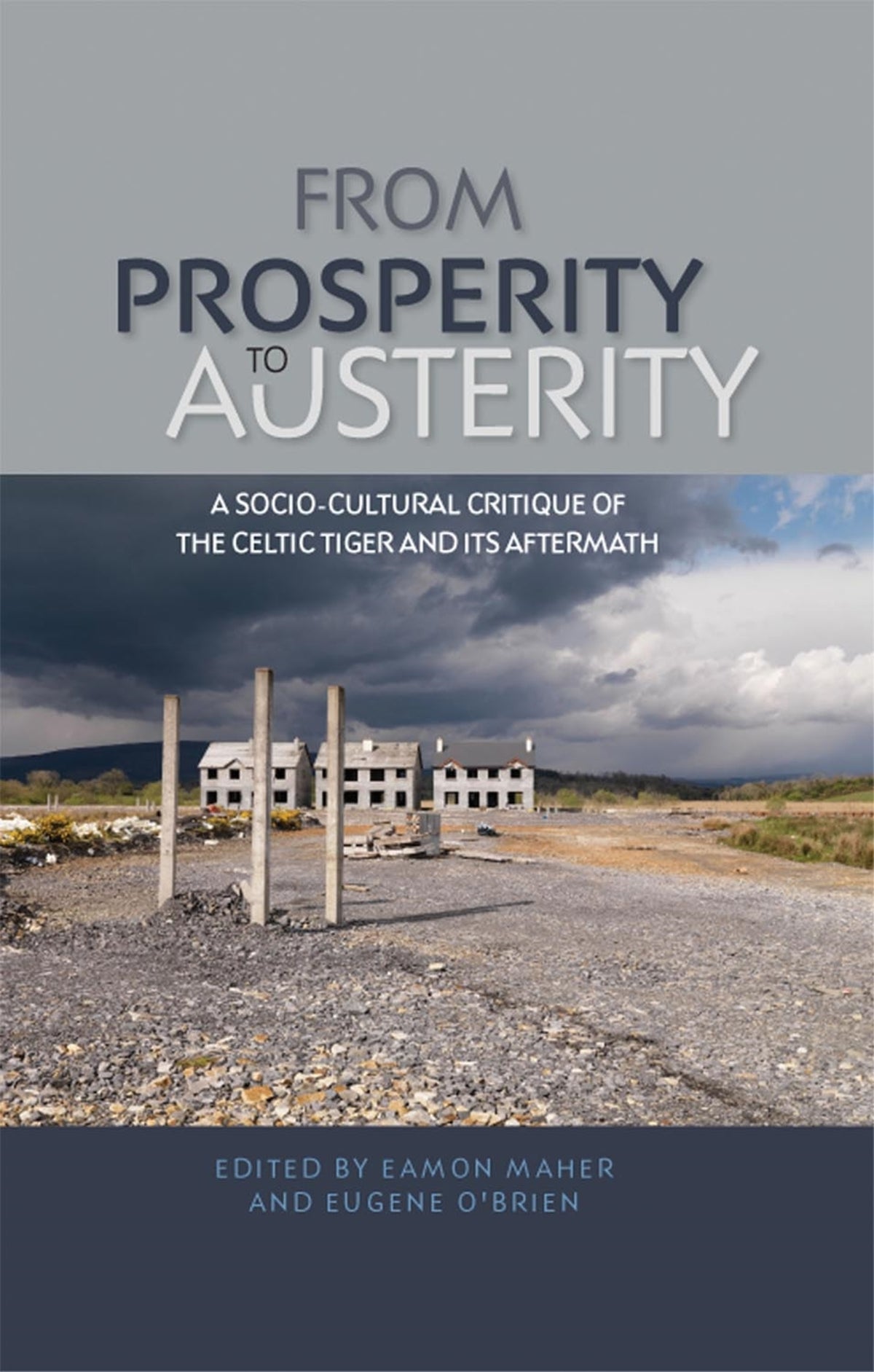 Cover image for From prosperity to austerity ISBN 9780719091674