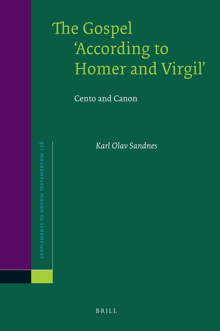 Cover image for The Gospel 'According to Homer and Virgil' ISBN 9789004187184