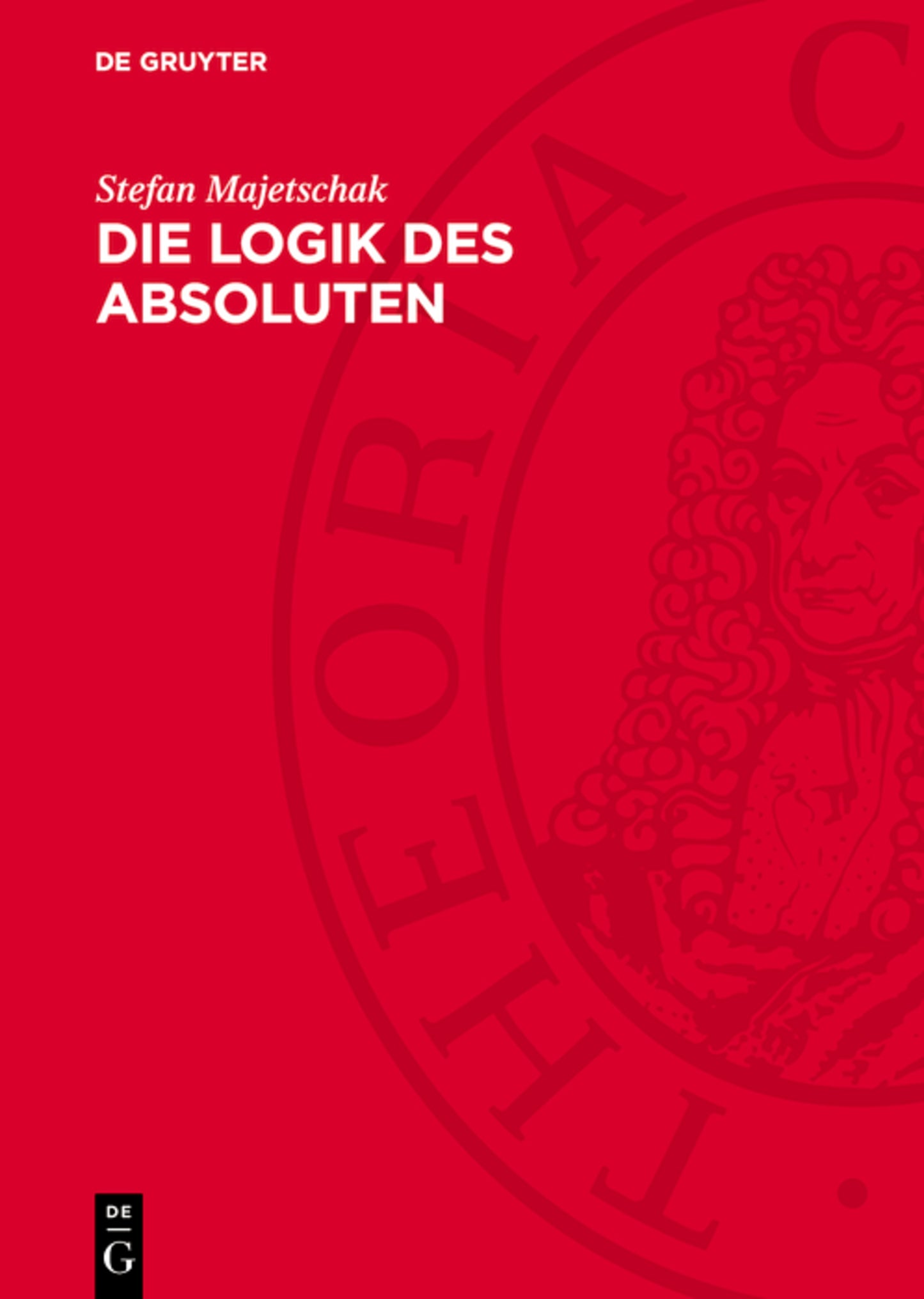 Die Logik des Absoluten