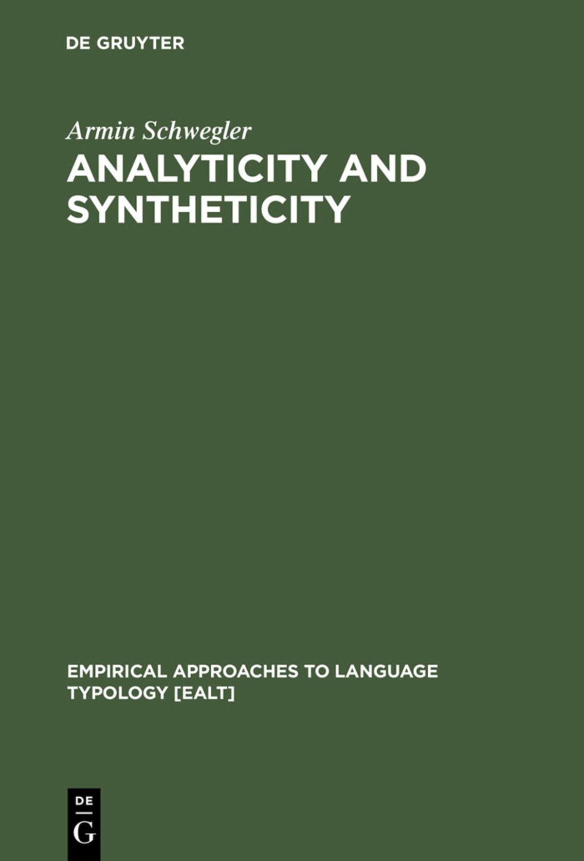 Cover image for Analyticity and Syntheticity ISBN 9783110112450