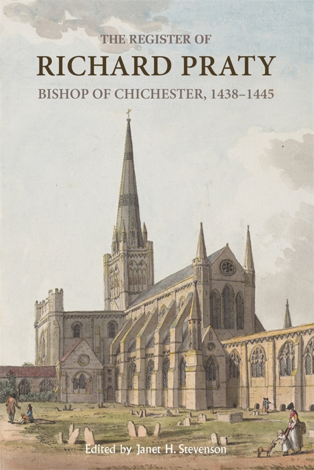 Cover image for The Register of Richard Praty, Bishop of Chichester, 1438-1445 ISBN 9780907239857