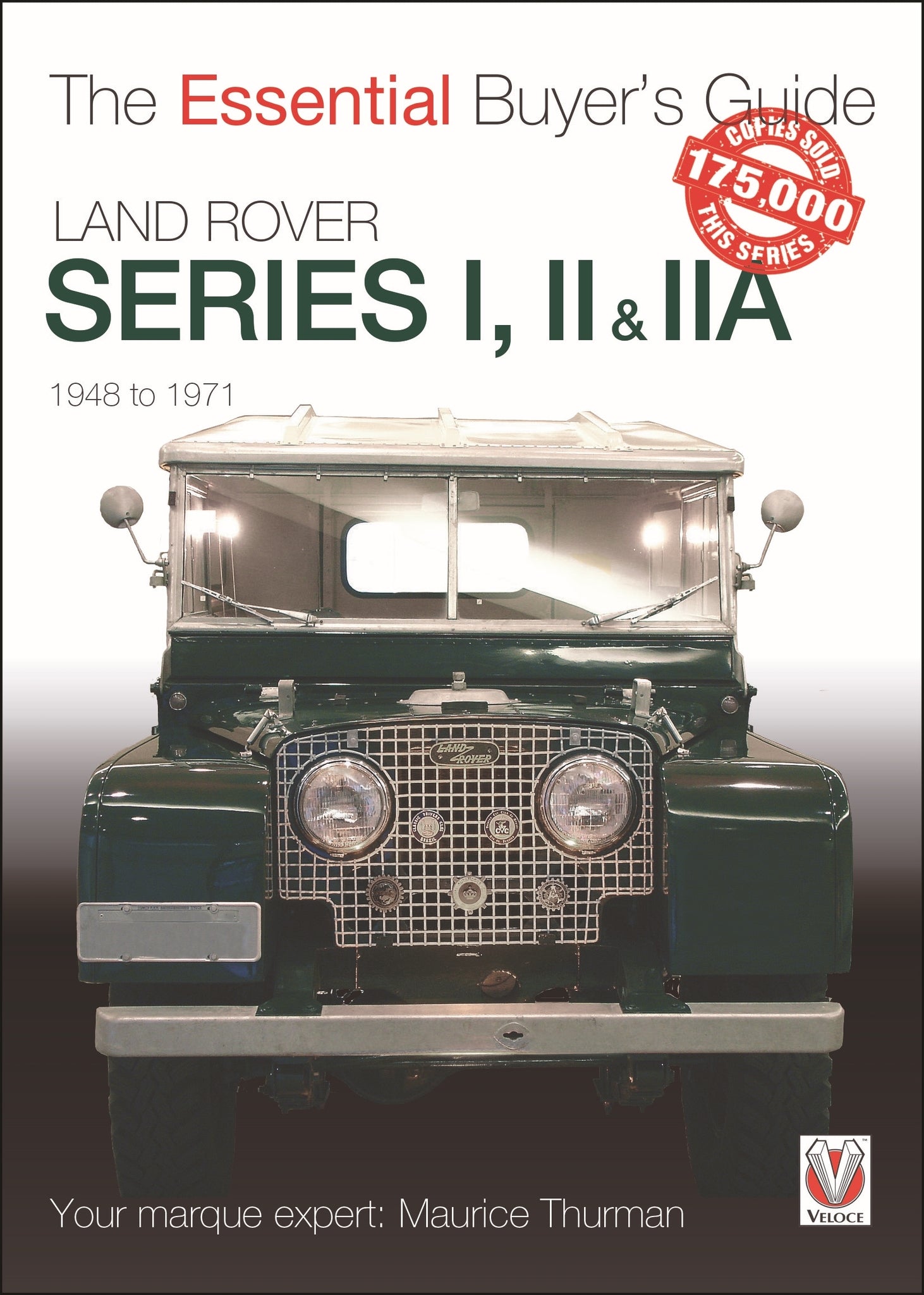 Cover image for Land Rover Series I, II & IIA ISBN 9781787116566