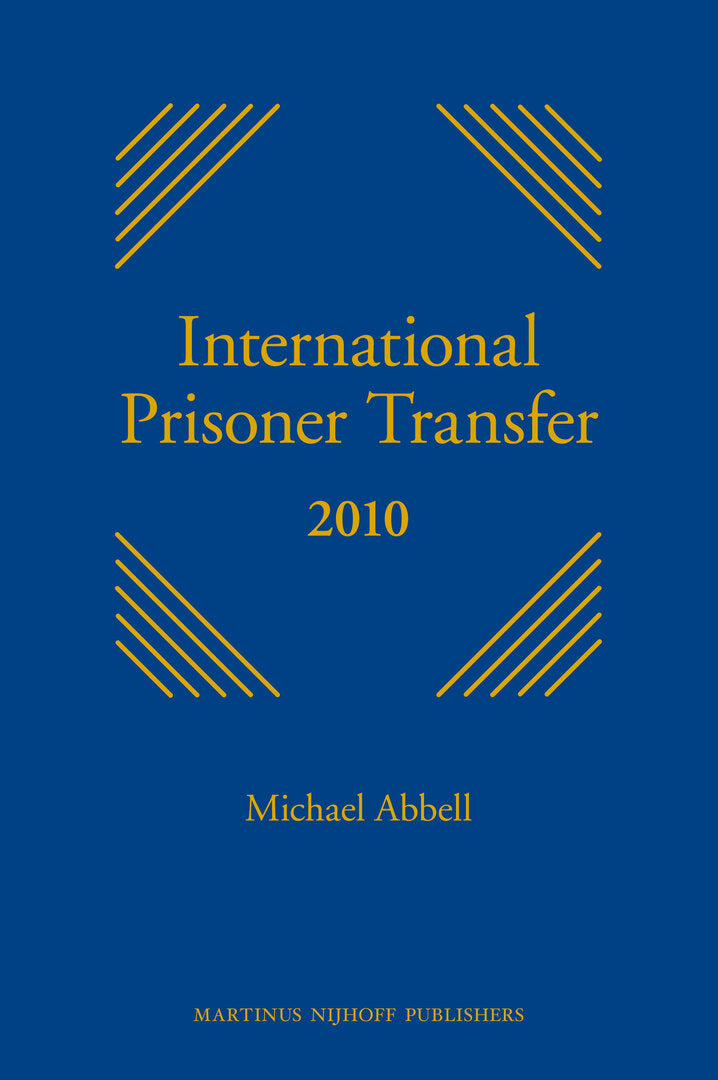 Cover image for International Prisoner Transfer 2010 ISBN 9789004178847