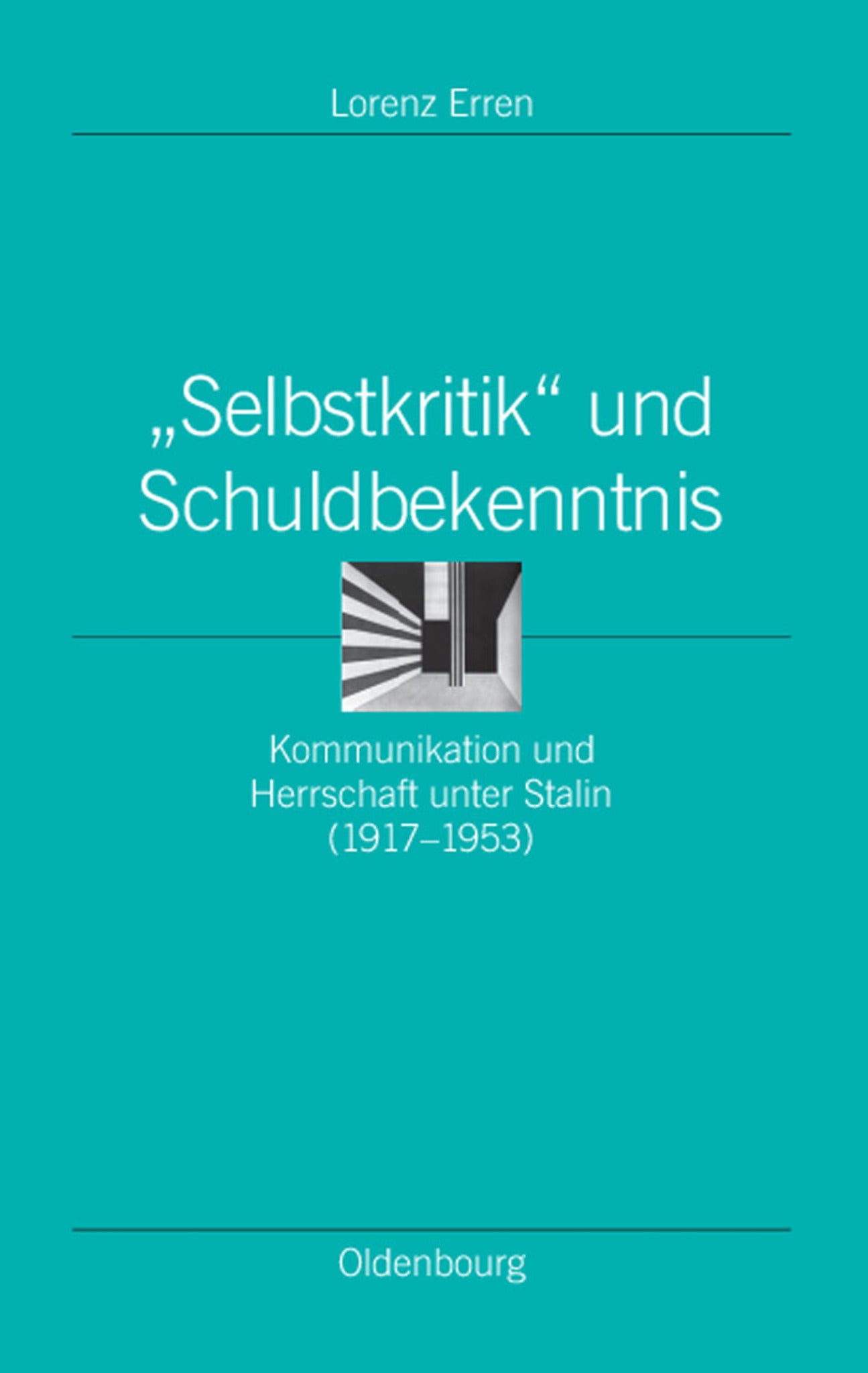 "Selbstkritik" und Schuldbekenntnis