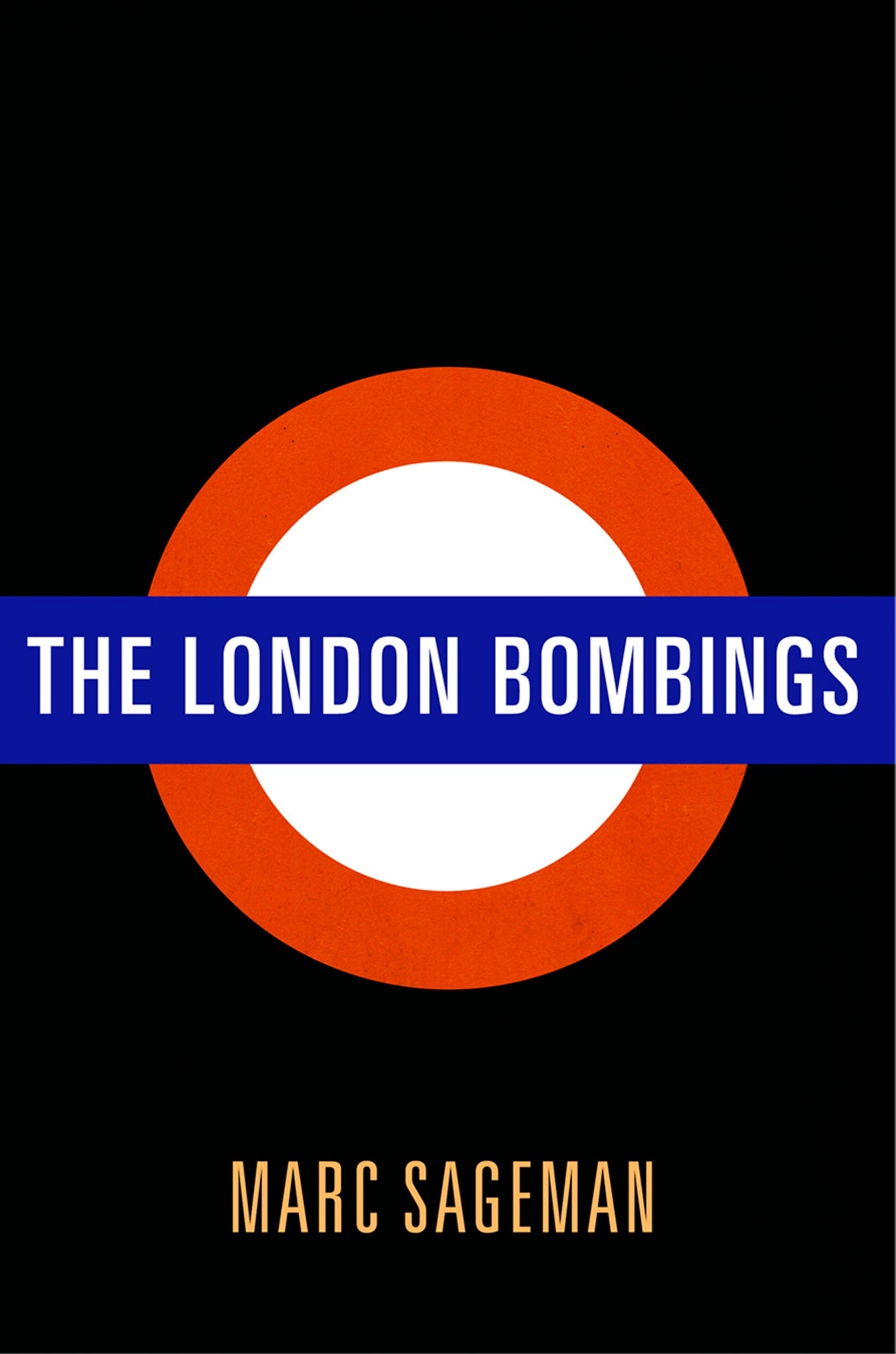 Cover image for The London Bombings ISBN 9780812295887