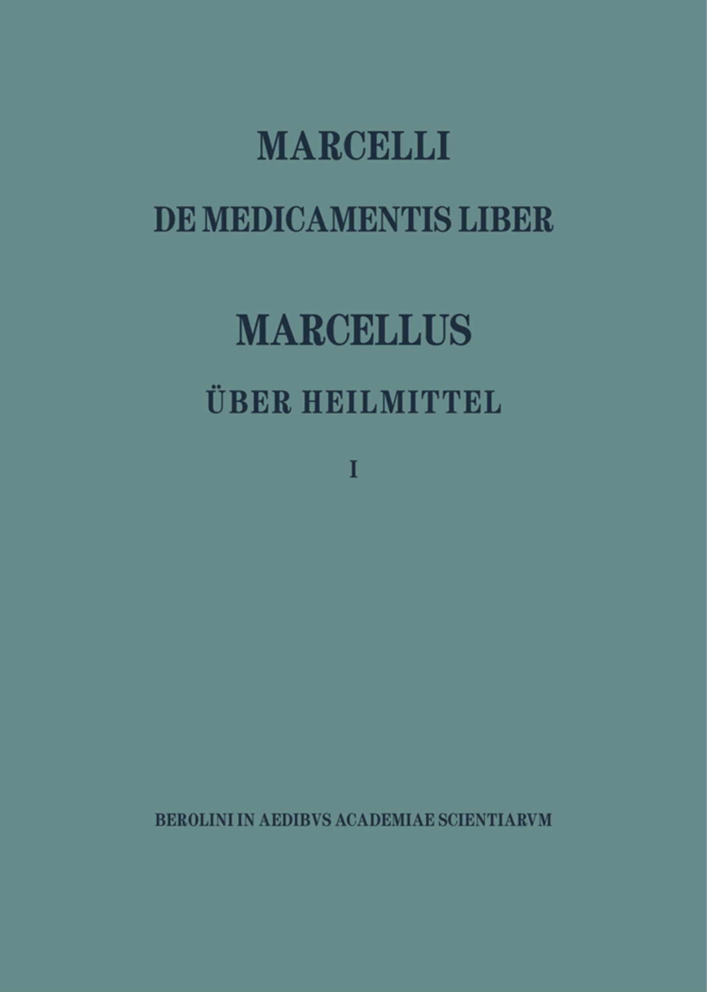 Marcellus – Über Heilmittel 1