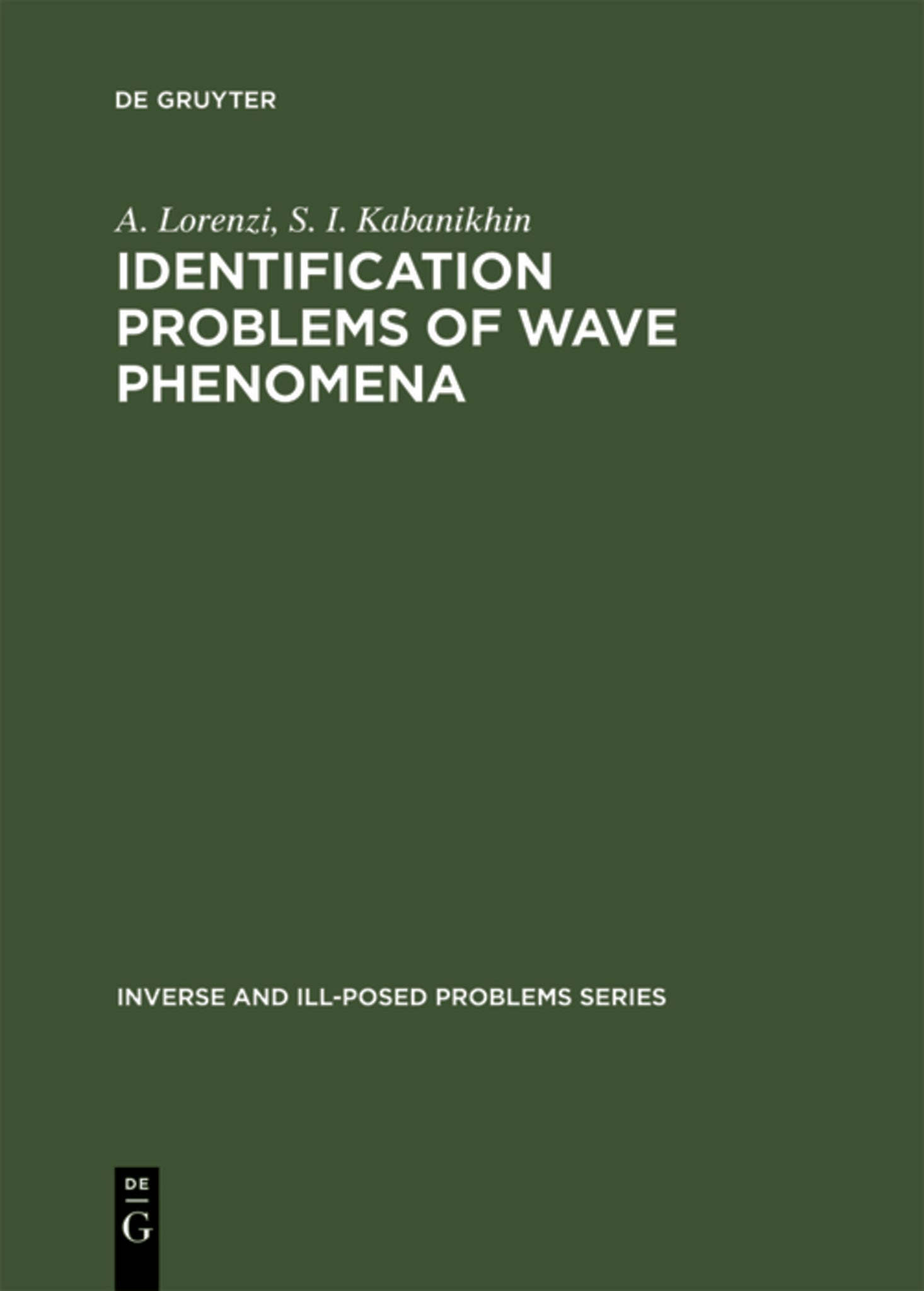 Cover image for Identification Problems of Wave Phenomena ISBN 9783110354980