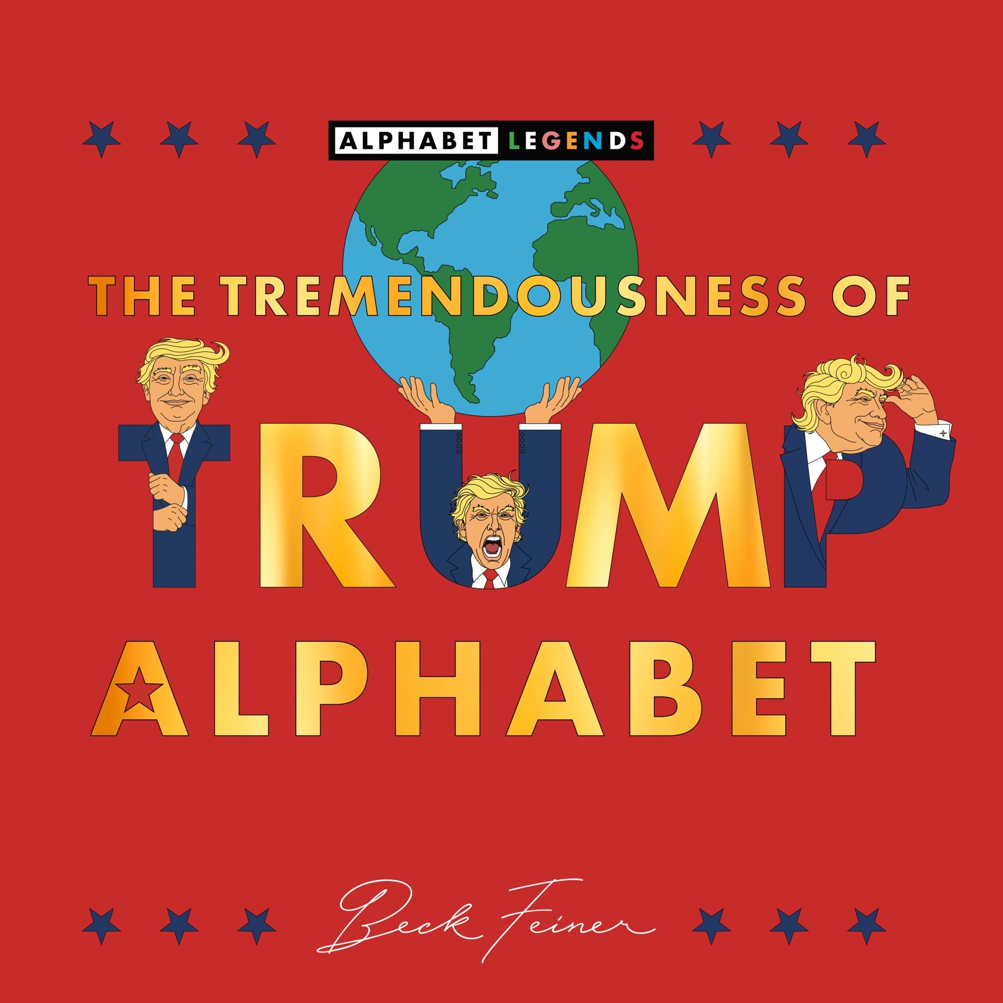 The Tremendousness of Trump Alphabet