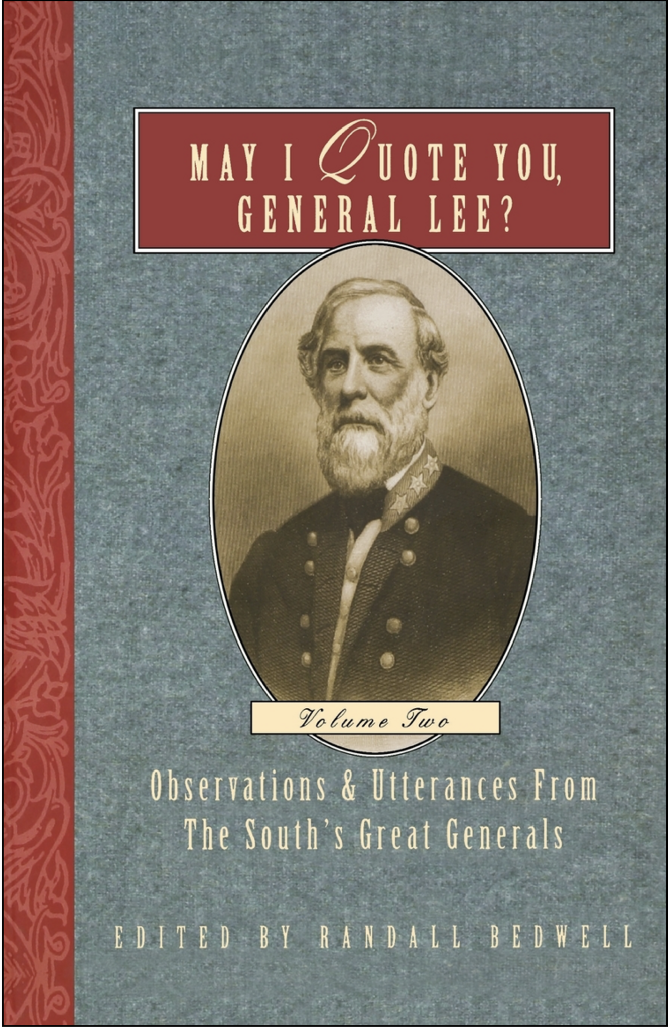 Cover image for May I Quote You, General Lee? (Volume 2) ISBN 9781888952940