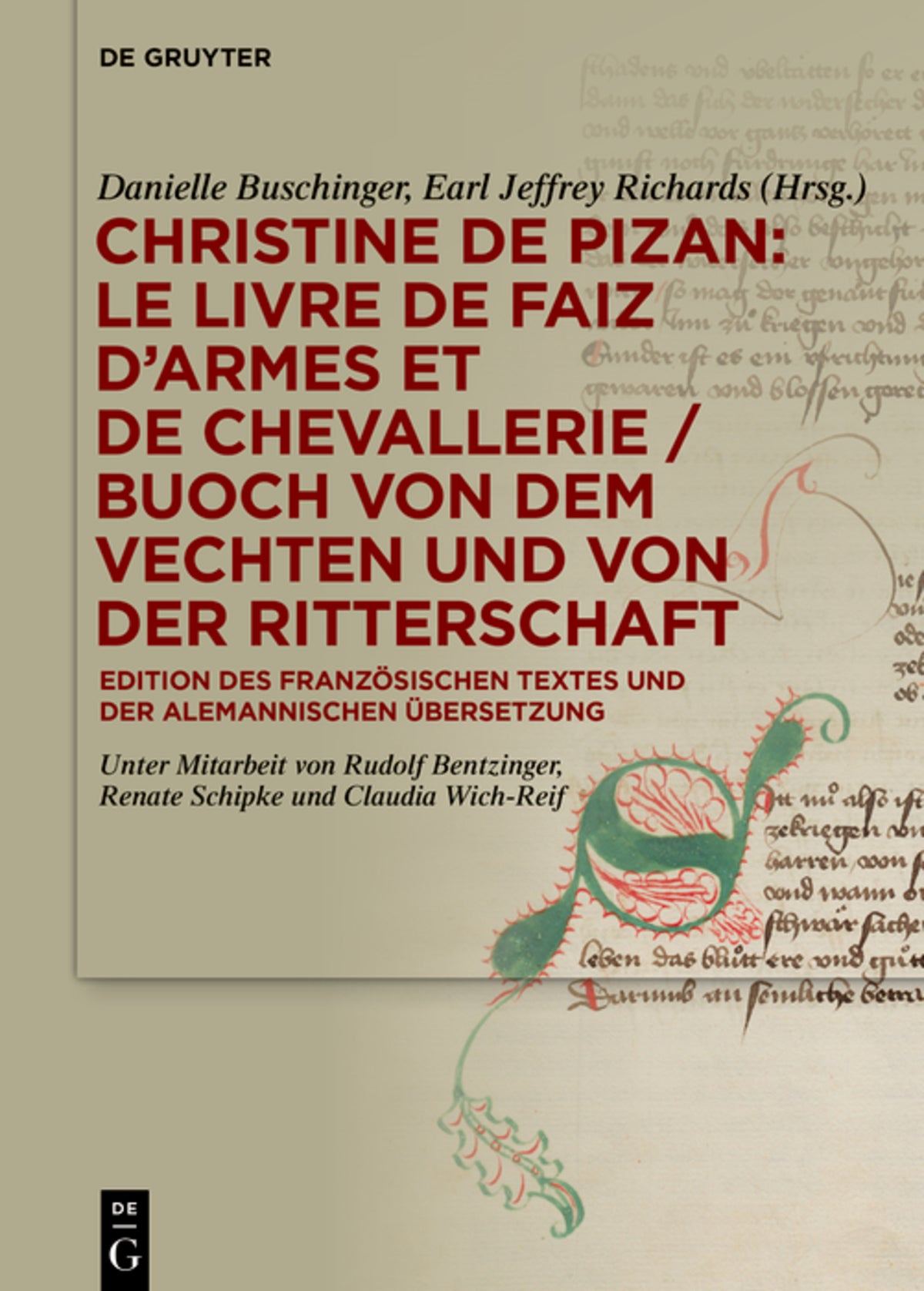 Christine de Pizan: Le livre de faiz d’armes et de chevallerie / Buoch von dem vechten und von der ritterschaft