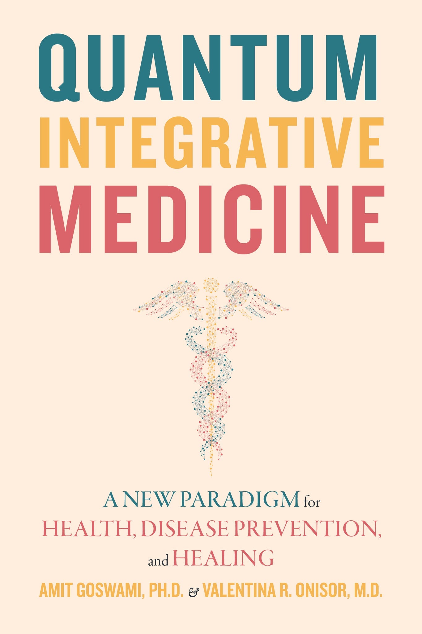 Cover image for Quantum Integrative Medicine ISBN 9781948626880