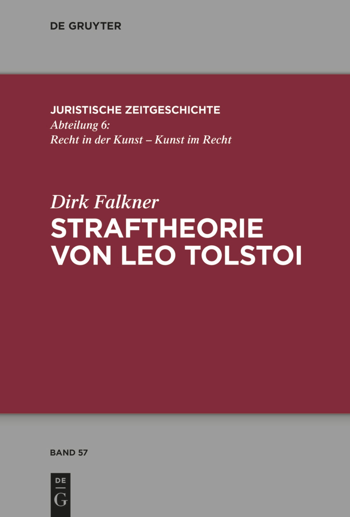 Straftheorie von Leo Tolstoi