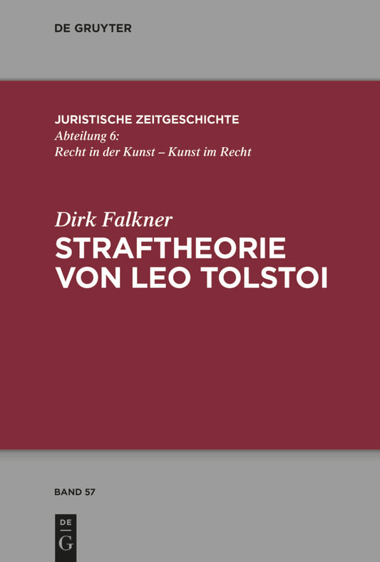 Straftheorie von Leo Tolstoi