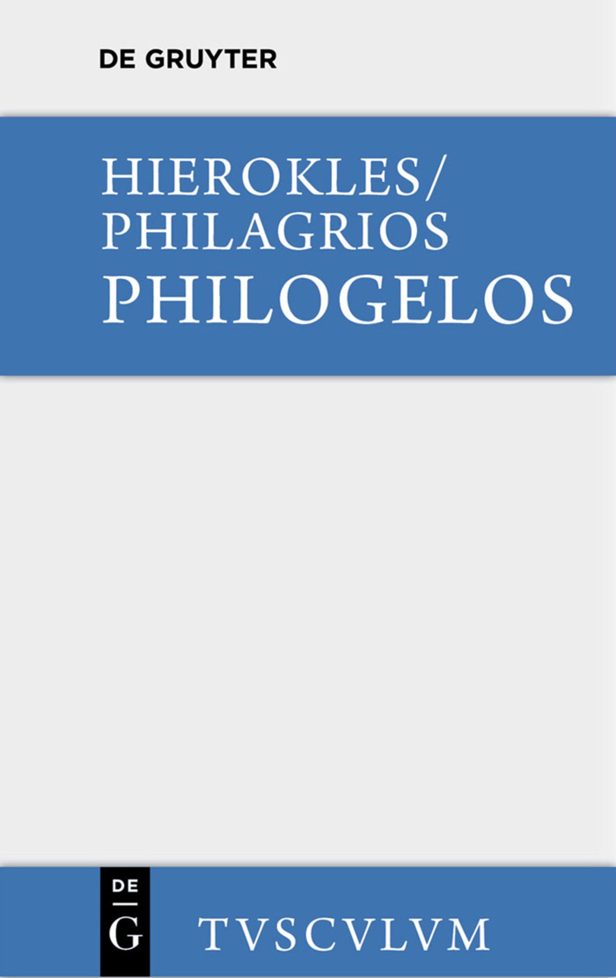 Cover image for Philogelos, der Lachfreund ISBN 9783110356113