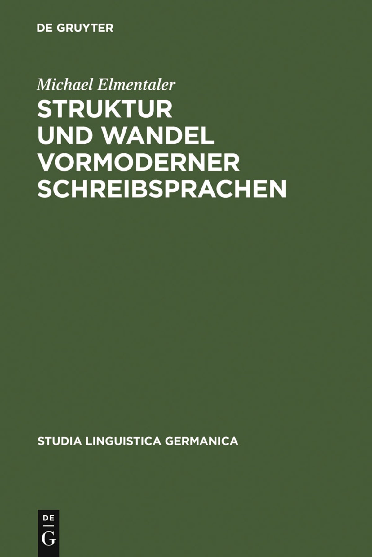 Cover image for Struktur und Wandel vormoderner Schreibsprachen ISBN 9783110178531