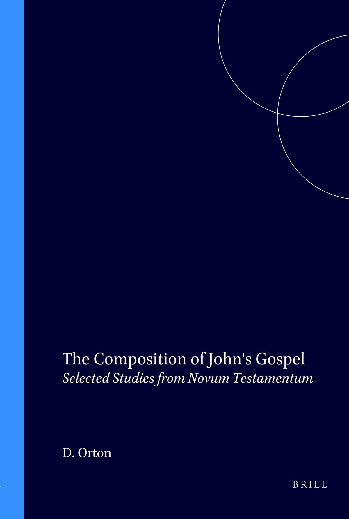 The Composition of John's Gospel