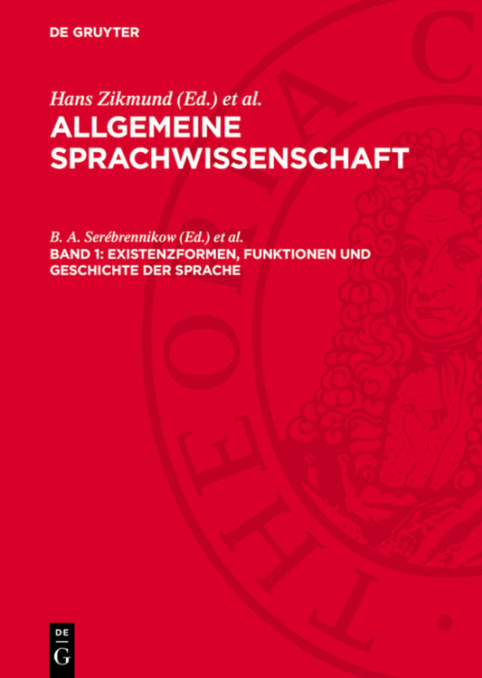 Existenzformen, Funktionen und Geschichte der Sprache