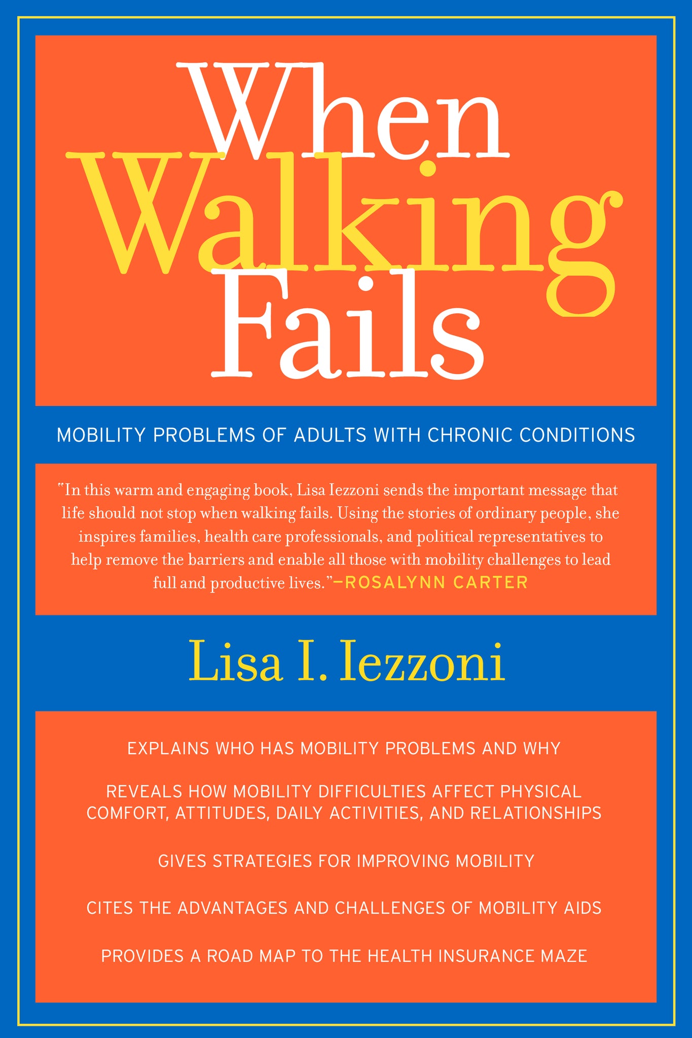 When Walking Fails