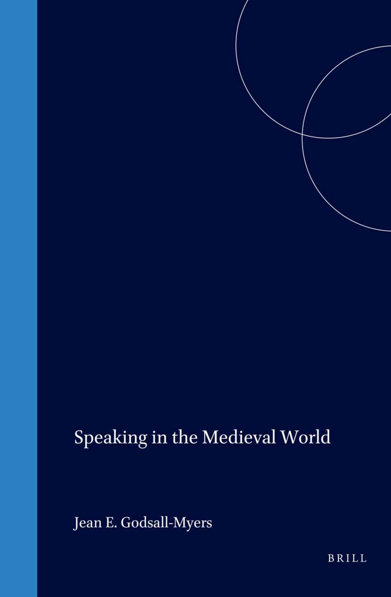 Speaking in the Medieval World