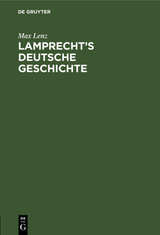 Lamprecht’s Deutsche Geschichte