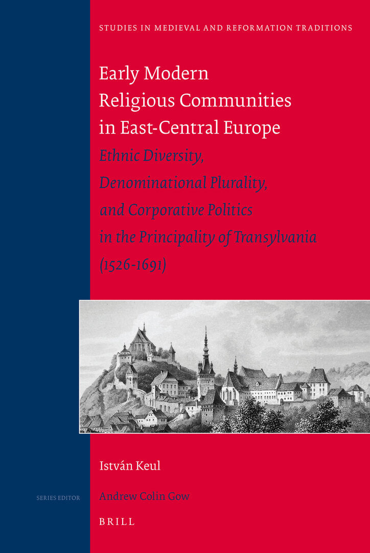 Cover image for Early Modern Religious Communities in East-Central Europe ISBN 9789004176522