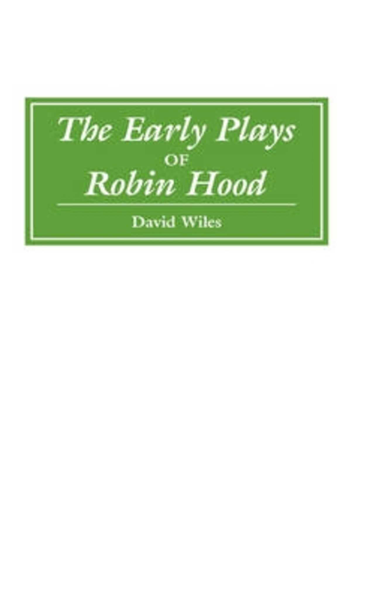 Cover image for The Early Plays of Robin Hood ISBN 9780859910828