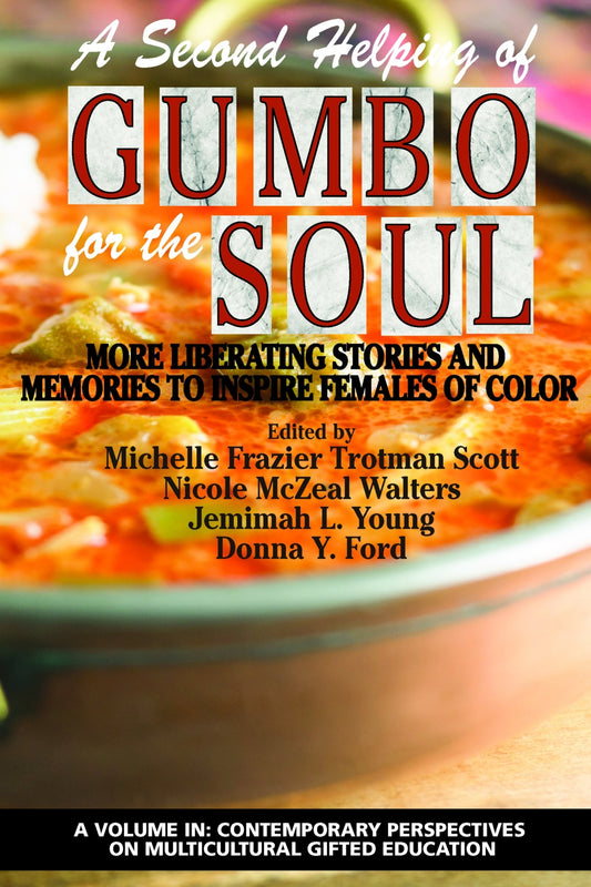 A Second Helping of Gumbo for the Soul