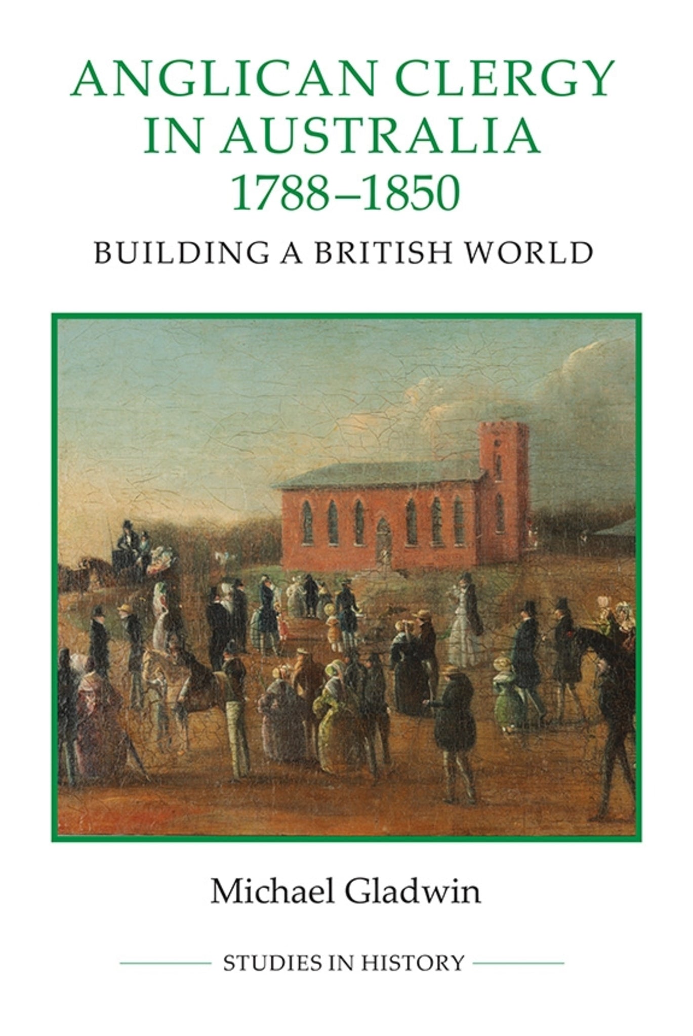 Cover image for Anglican Clergy in Australia, 1788-1850 ISBN 9780861933280