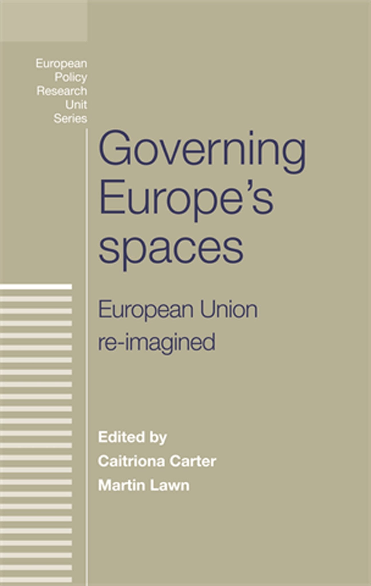 Cover image for Governing Europe's spaces ISBN 9780719091858