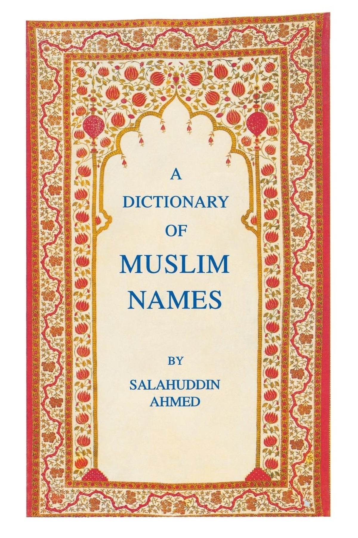 A Dictionary of Muslim Names