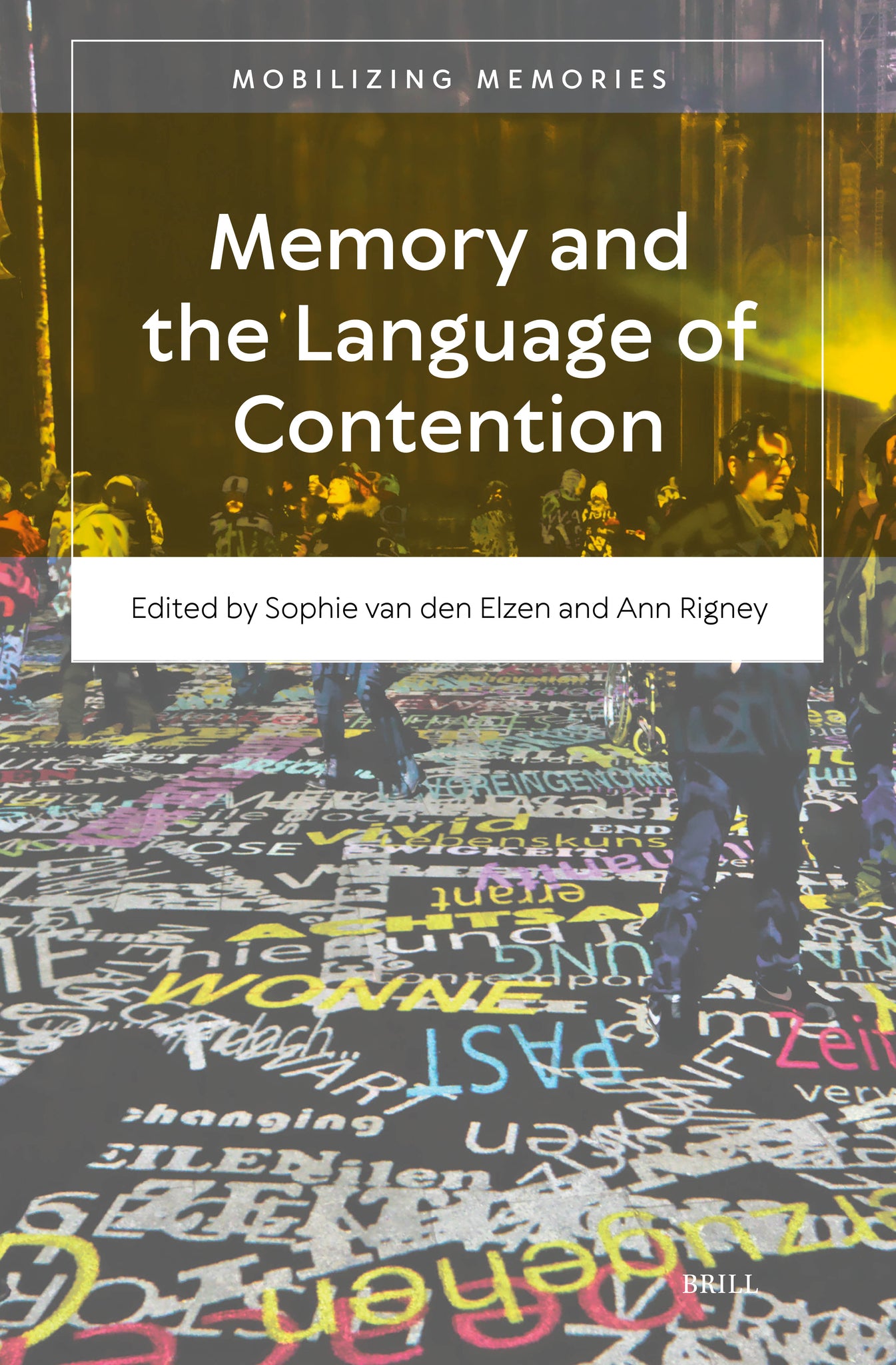 Cover image for Memory and the Language of Contention ISBN 9789004692961