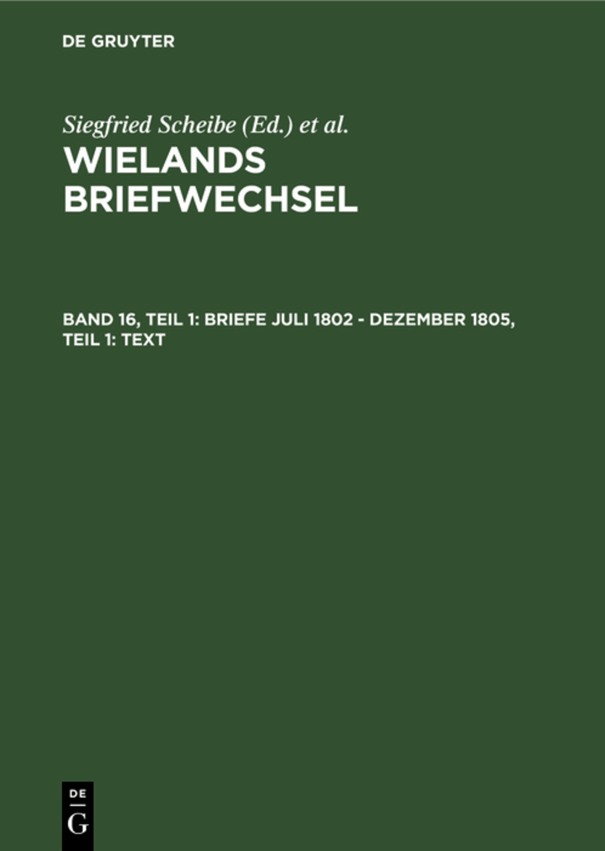 Briefe Juli 1802 - Dezember 1805, Teil 1: Text