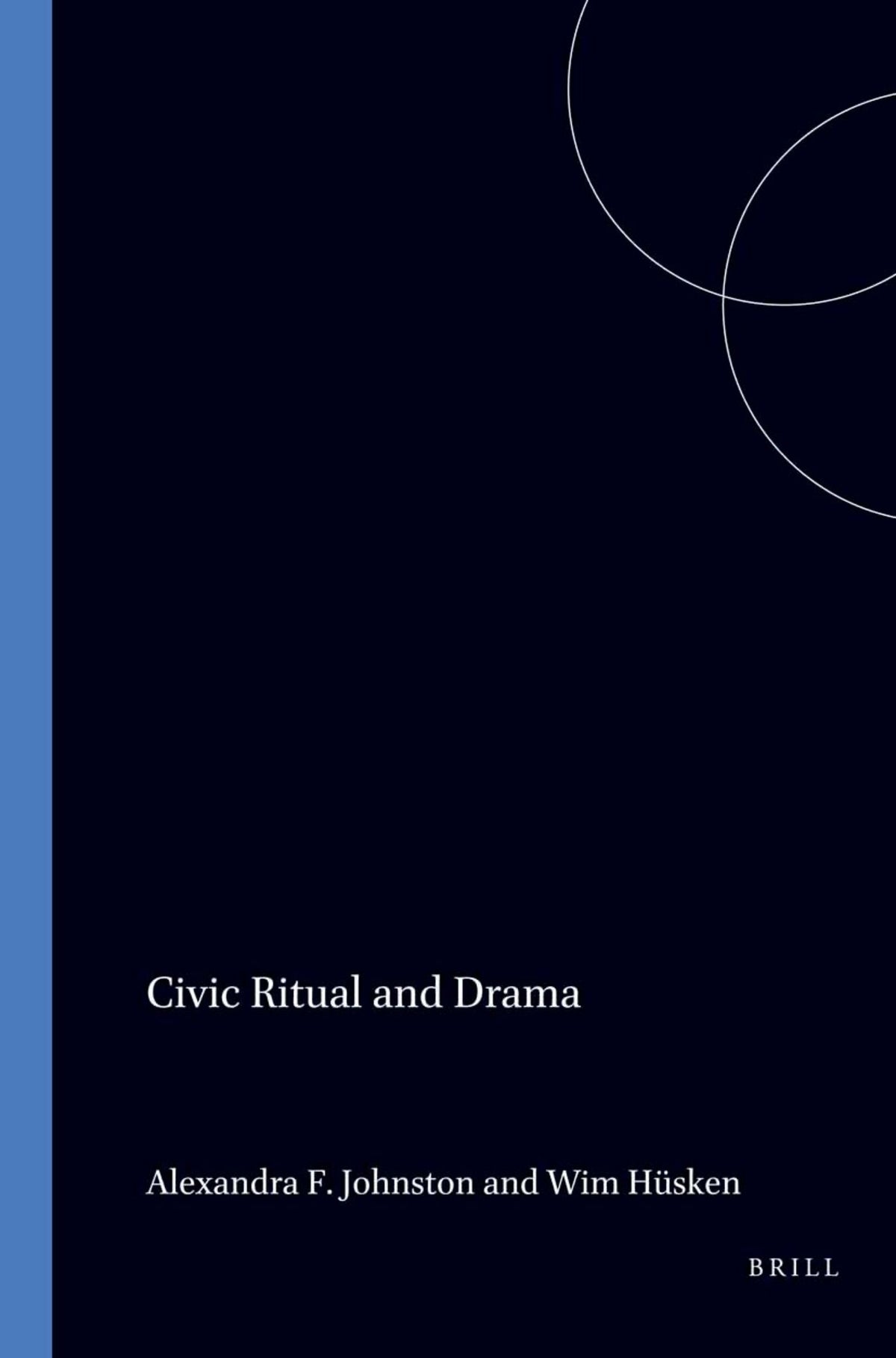 Cover image for Civic Ritual and Drama ISBN 9789042001206