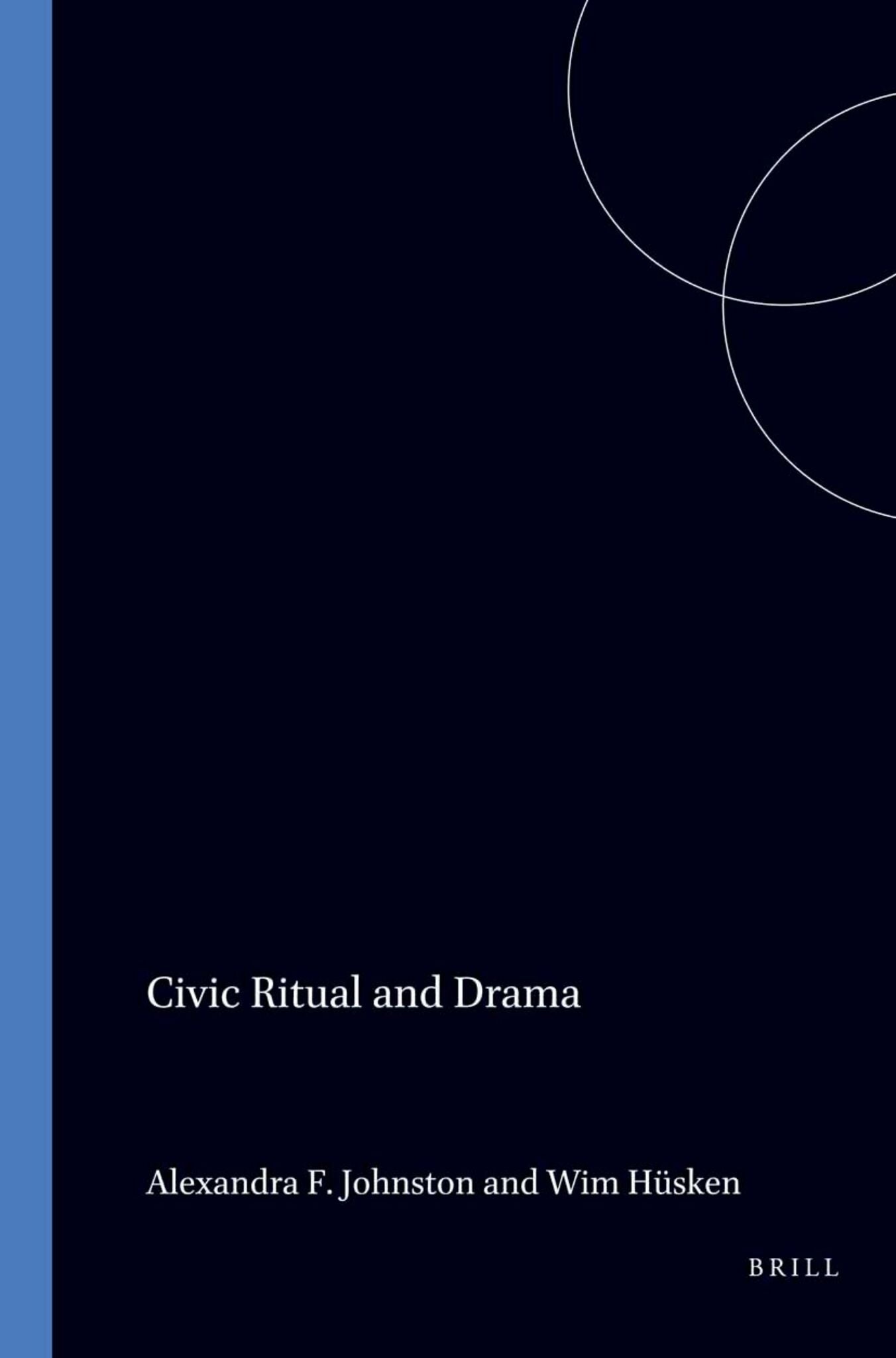 Civic Ritual and Drama