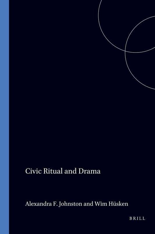 Civic Ritual and Drama